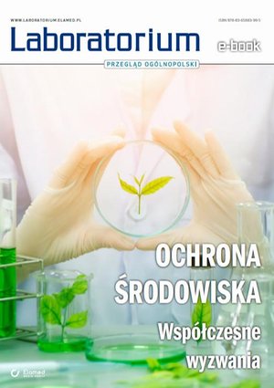 Ochrona środowiska - współczesne wyzwania – ebook