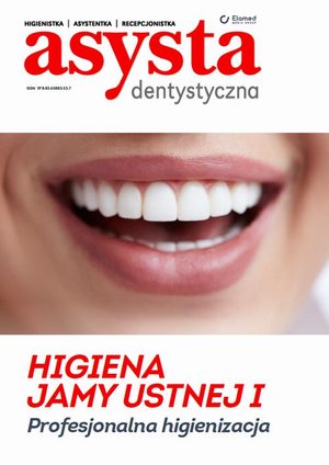 Higiena jamy ustnej cz. I Profesjonalna higienizacja – ebook