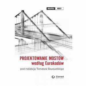 Projektowanie mostów według Eurokodów – ebook