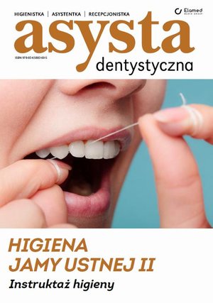 Higiena jamy ustnej cz. II Instruktaż higieny – ebook