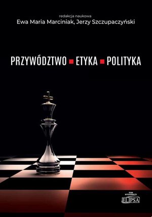 Przywództwo etyka polityka – ebook