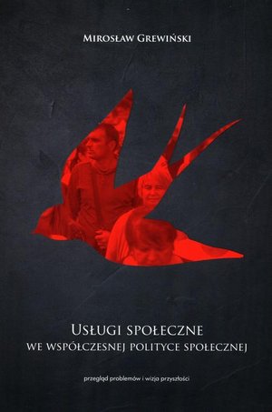 Usługi społeczne we współczesnej polityce społecznej – ebook