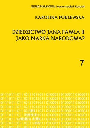 Dziedzictwo Jana Pawła II jako marka narodowa? – ebook