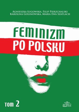 Feminizm po polsku Tom 2 – ebook
