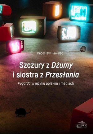 Szczury z Dżumy i siostra z Przesłania – ebook