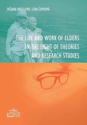 The Life and Work of Elders in The Light of Theories and Research Studies – ebook