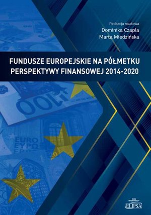 Fundusze europejskie na półmetku perspektywy finansowej 2014-2020 – ebook