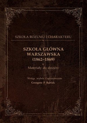 Szkoła Główna Warszawska (1862-1869) – ebook