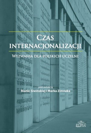 Czas internacjonalizacji Wyzwania dla polskich uczelni – ebook