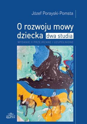 O rozwoju mowy dziecka – ebook