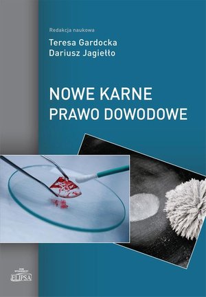 Nowe karne prawo dowodowe – ebook