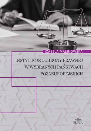 Instytucje ochrony prawnej w wybranych państwach pozaeuropejskich – ebook