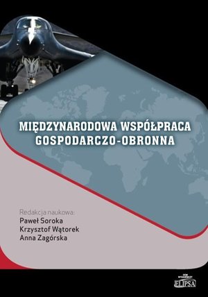 Międzynarodowa współpraca gospodarczo-obronna – ebook