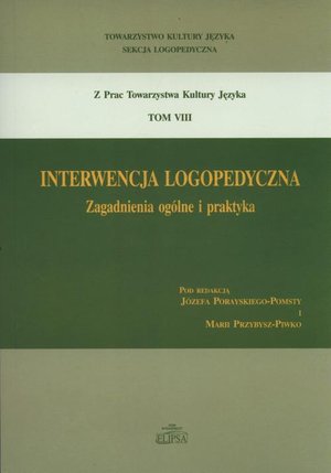 Interwencja logopedyczna: Zagadnienia ogólne i praktyka – ebook