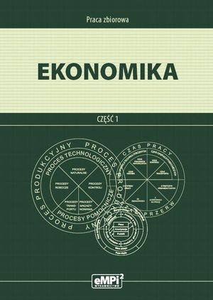 Ekonomika część 1 - podręcznik: Technikum, Szkoła policealna – ebook