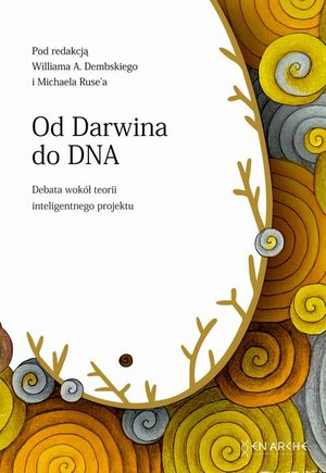 Od Darwina do DNA: Debata wokół teorii inteligentnego projektu – ebook
