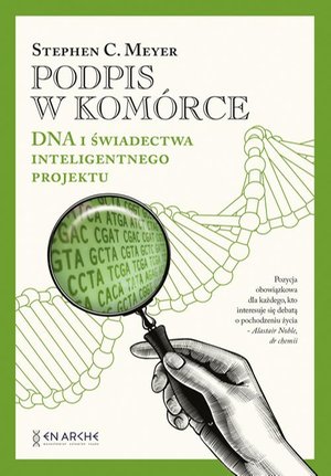 Podpis w komórce: DNA i świadectwa inteligentnego projektu – ebook