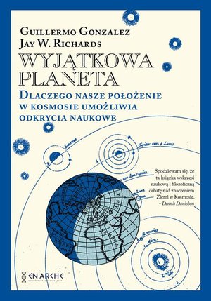 Wyjątkowa planeta. Dlaczego nasze położenie w Kosmosie umożliwia odkrycia naukowe – ebook