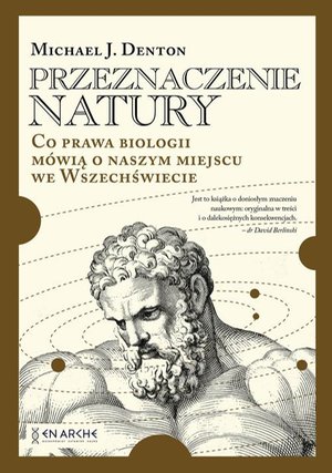 Przeznaczenie natury: Co prawa biologii mówią o naszym miejscu we Wszechświecie – ebook