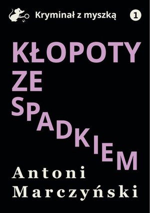 Kłopoty ze spadkiem – ebook