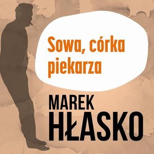 Sowa, córka piekarza – audiobook