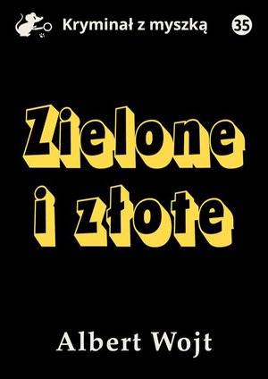 Zielone i złote – ebook