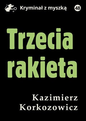 Trzecia rakieta – ebook