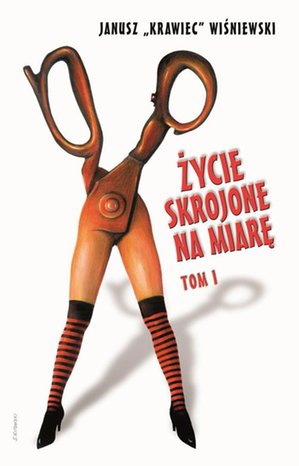 Życie skrojone na miarę. Tom 1 – ebook