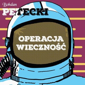 Operacja wieczność – audiobook