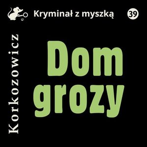 Dom grozy – audiobook