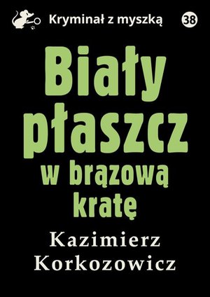 Biały płaszcz w brązową kratę – ebook