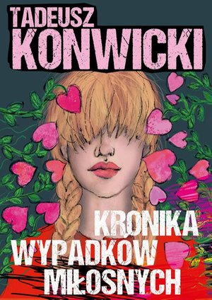 Kronika wypadków miłosnych – ebook