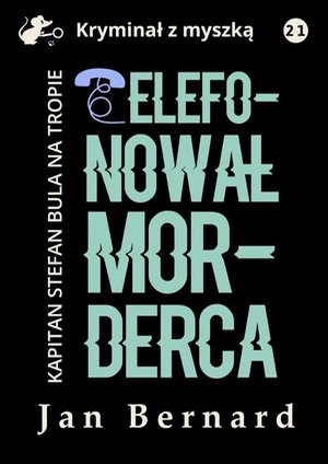 Telefonował morderca – ebook