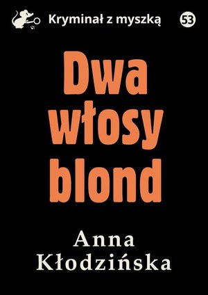 Dwa włosy blond – ebook