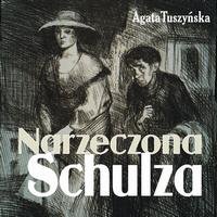 Narzeczona Schulza – audiobook