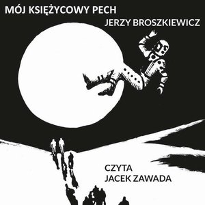 Mój księżycowy pech – audiobook