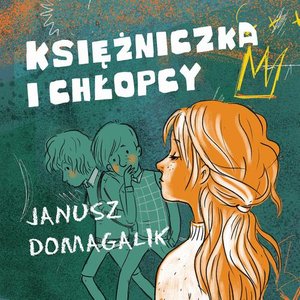 Księżniczka i chłopcy – audiobook