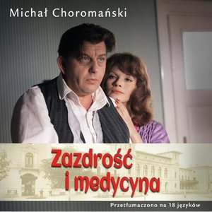 Zazdrość i medycyna – audiobook