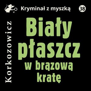 Biały płaszcz w brązową kratę – audiobook