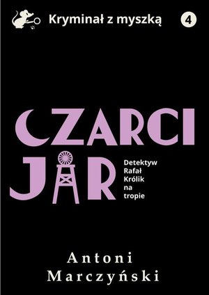 Czarci Jar. Detektyw Rafał Królik na tropie – ebook