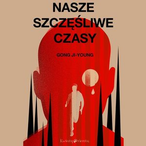Nasze szczęśliwe czasy – audiobook