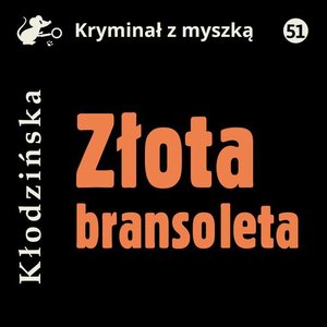 Złota bransoleta – audiobook