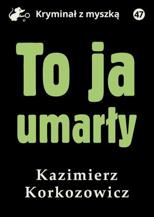 To ja, umarły – ebook