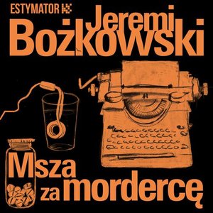 Msza za mordercę – audiobook