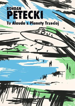 Tu Alauda z Planety Trzeciej – ebook