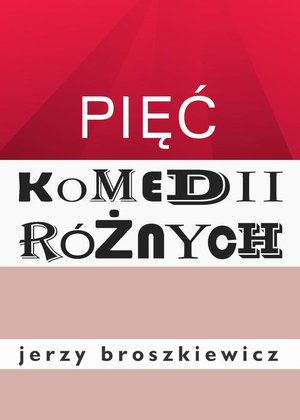 Pięć komedii różnych – ebook
