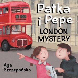 London mystery. Patka i Pepe – audiobook