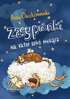 Zasypianki na każdy dzień miesiąca – ebook
