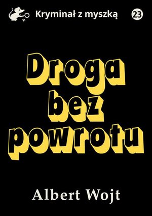 Droga bez powrotu – ebook