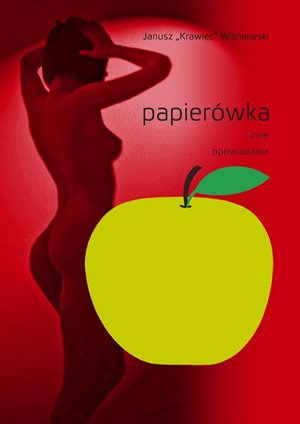Papierówka i inne opowiadania – ebook